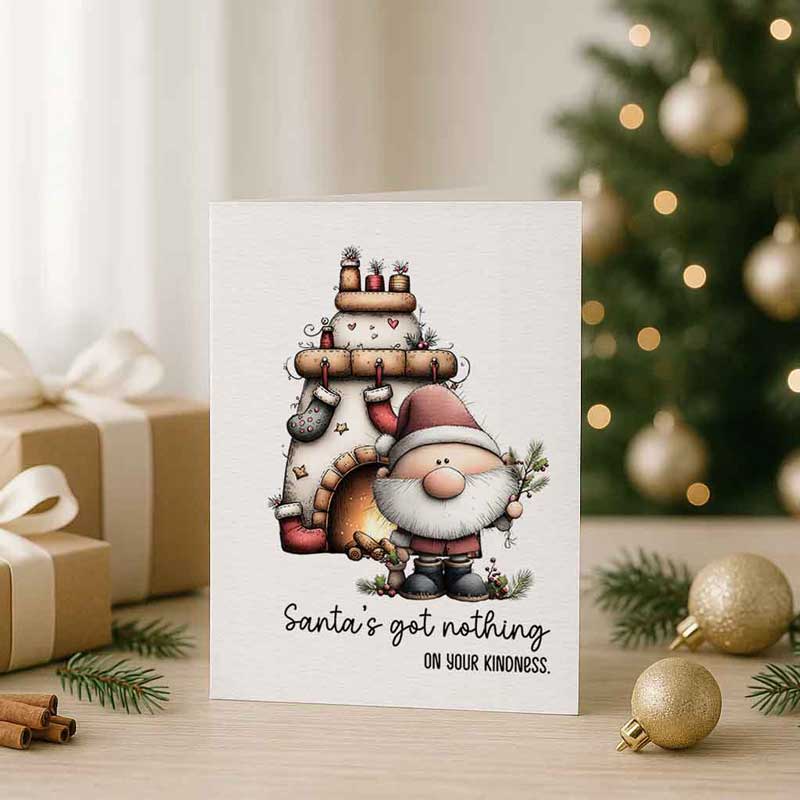 Weihnachtskarte „Santa’s got nothing on your Kindness“ – Bild 2